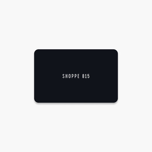 Gift Card - Shoppe 815